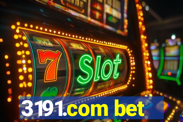 3191.com bet